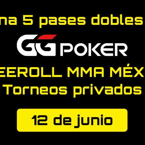 Freeroll con GGPoker y MMA México