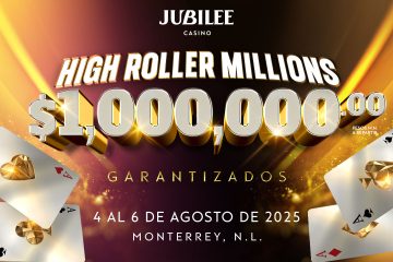 El Highroller del Festival Jubilee 6M en Monterrey Duplica el Garantizado y Va por Más
