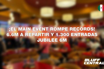 ¡Histórico! El Main Event del Festival Jubilee 6M Rompe Récords con 1,300 Entradas y un Prizepool Monumental de $6.6M MXN a Repartir