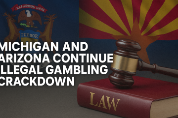 Michigan y Arizona refuerzan medidas contra el juego ilegal online
