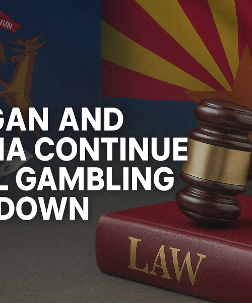 Michigan y Arizona refuerzan medidas contra el juego ilegal online