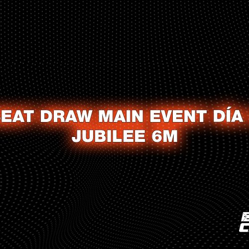 ¡Listo el Seat Draw para el Día 2 del Main Event del Festival Jubilee 6M!