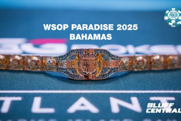 Llega el WSOP Paradise 2025 – festival de alto buy-in y torneos High Roller en Las Bahamas