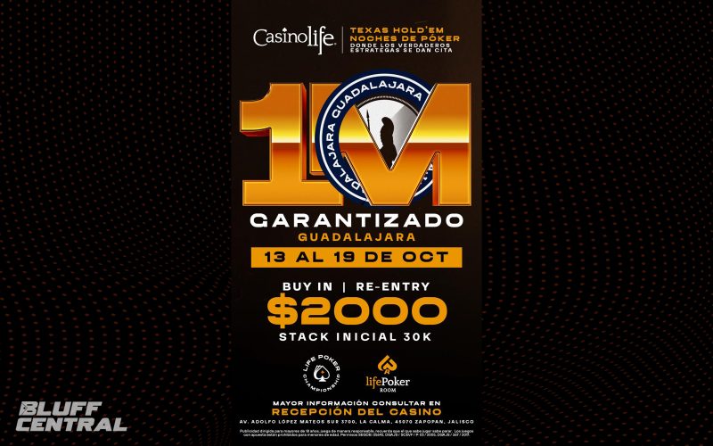 Casino Life Guadalajara prepara el Torneo 1M Garantizado con Juan Carlos Rivera al mando