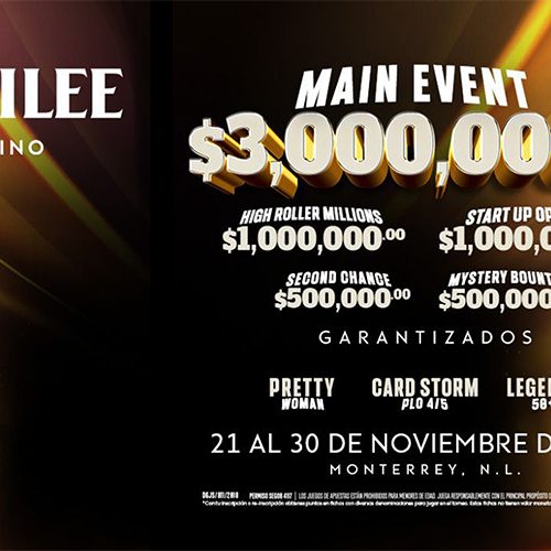 Festival 6 Millones GTD en Monterrey Jubilee Casino