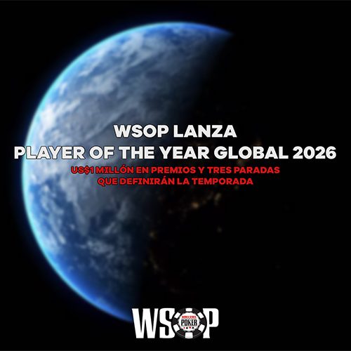 WSOP lanza la carrera global Player of the Year 2026 con US$1 Millón en premios y un calendario histórico