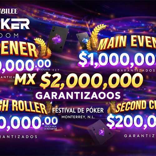 Jubilee Poker Room lanza su primer gran festival de 2026 con MX $2.000.000 garantizados en Monterrey