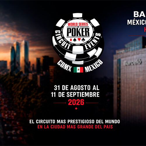 WSOP Circuit regresa a México | CDMX será sede de un festival histórico en el Barceló Santa Fe