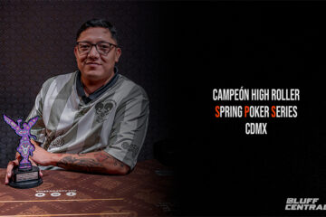 Ariel Guzmán conquista el High Roller de las Spring Poker Series CDMX