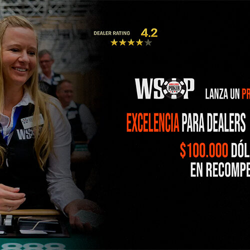 WSOP pone US$100.000 sobre la mesa para sus dealers