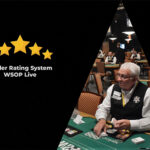 WSOP implementará un sistema de calificación para dealers y el poker live entra en una nueva era de evaluación