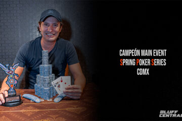 Santiago Nadal conquista el Main Event de las Spring Poker Series CDMX