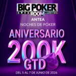 Big Poker Room Antea celebrará su aniversario con un torneo de MX$200.000 GTD